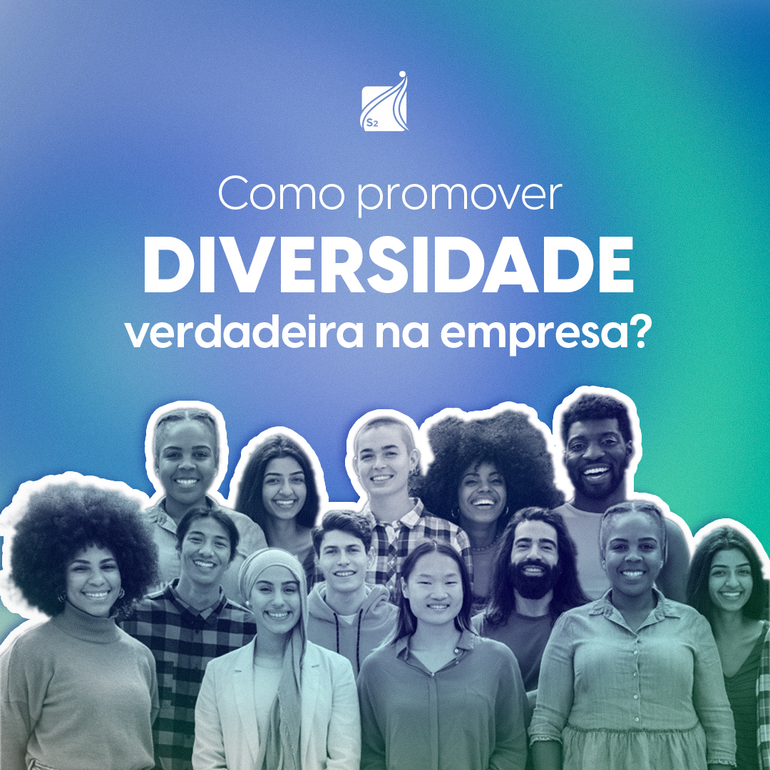 Diversidade nas empresas: qual a importância de promovê-la?