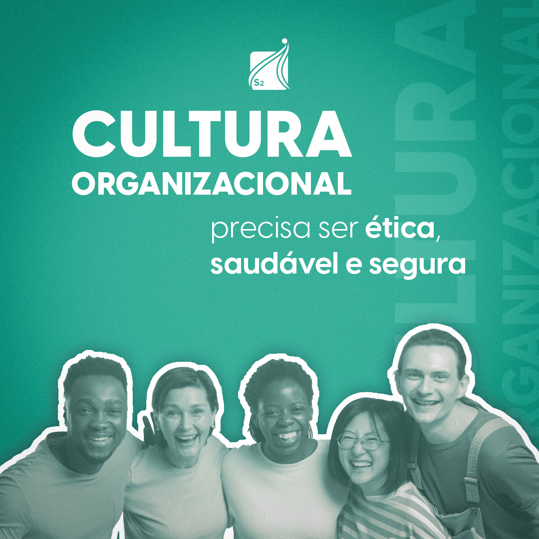 Cultura organizacional: a importância e como melhorar
